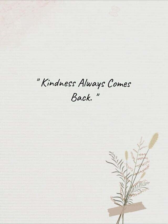 Kindness Quote!