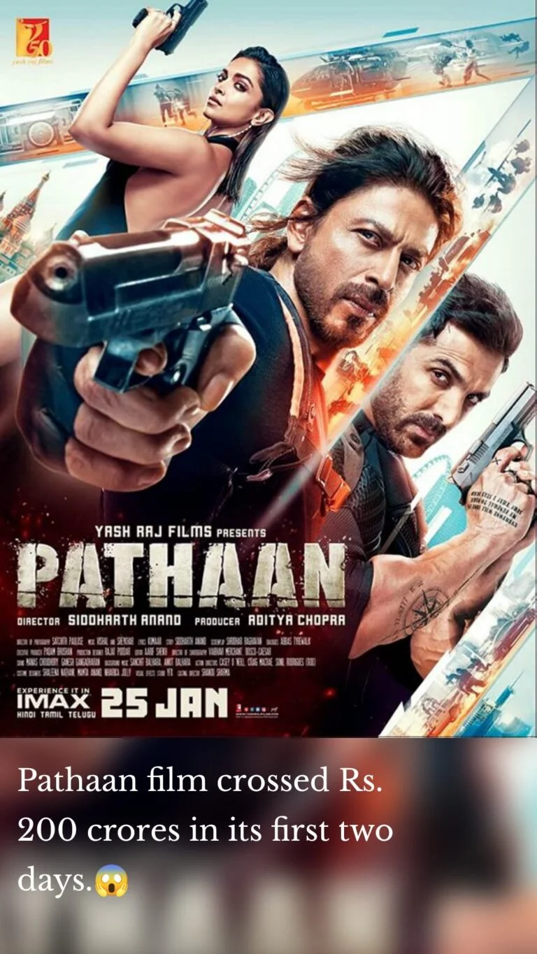 Pathaan film crossed Rs. 200 crores in its first two days.😱